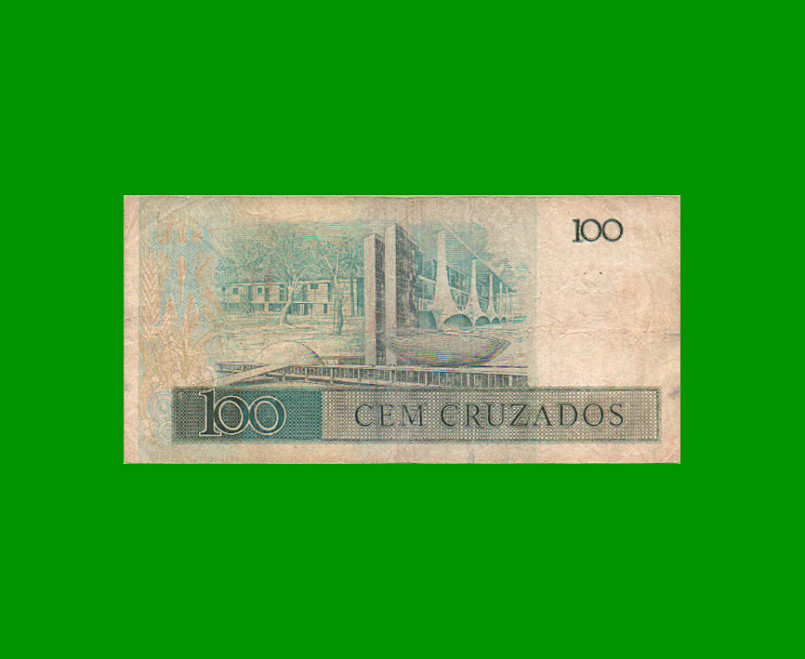 BILLETE DE BRASIL 100 CRUZADOS, PICK 211a, AÑO 1986, ESTADO BUENO.- - Imagen 2