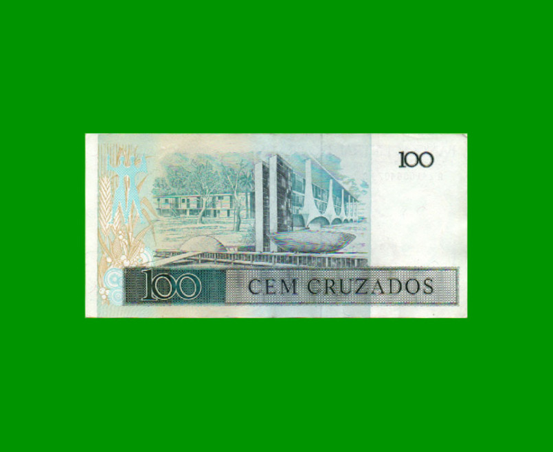 BILLETE DE BRASIL 100 CRUZADOS, PICK 211c, AÑO 1987, ESTADO EXCELENTE.- - Imagen 2