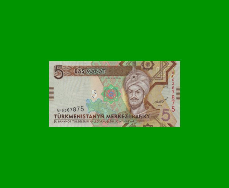 BILLETE DE TURKMENISTAN 5 MANAT, PICK 30, AÑO 2012, ESTADO SIN CIRCULAR.-