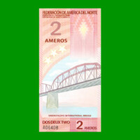 BILLETE DE LA FEDERACION DE AMERICA DEL NORTE 2 AMEROS, POLYMERO FANTASIA, AÑO 2011, ESTADO SIN CIRCULAR.-