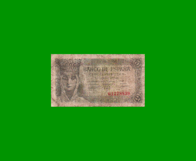 BILLETE DE ESPAÑA 5 PESETAS, PICK 127, AÑO 1943, ESTADO BUENO.-