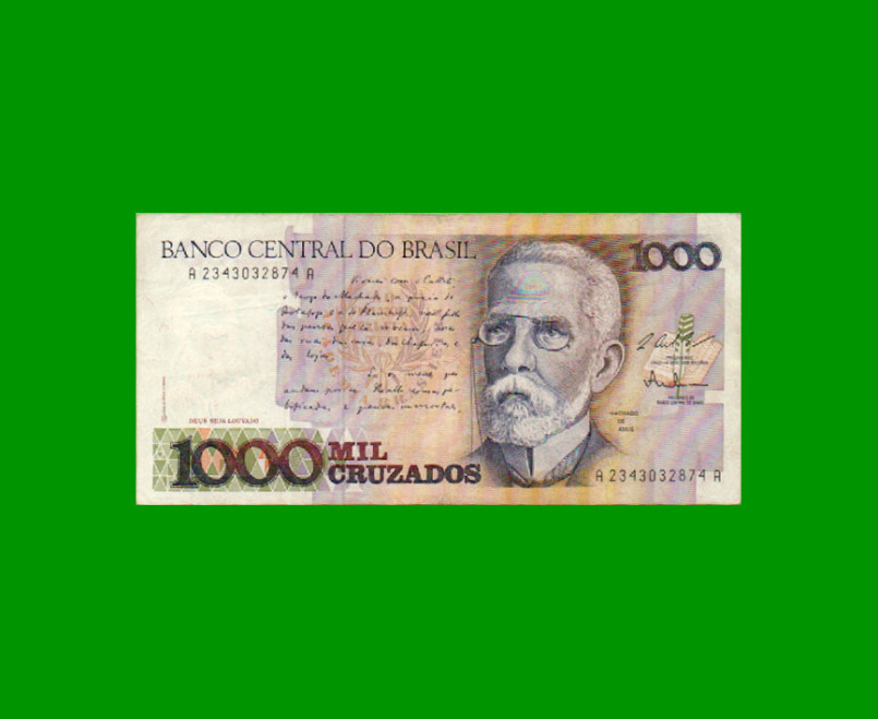 BILLETE DE BRASIL 1.000 CRUZADOS, PICK 213a, AÑO 1987, ESTADO MUY BUENO+ .-