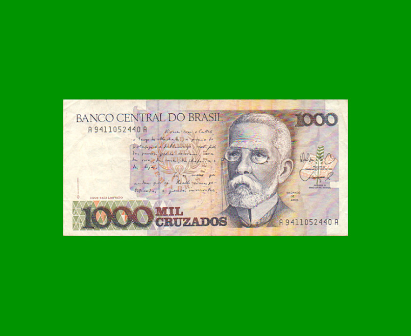 BILLETE DE BRASIL 1.000 CRUZADOS, PICK 213b, AÑO 1988, ESTADO MUY BUENO.-