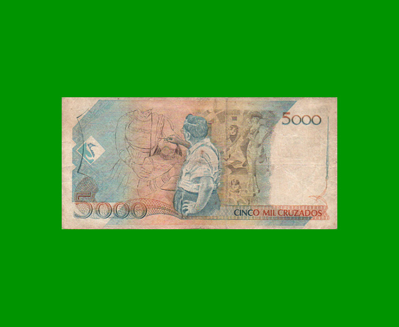 BILLETE DE BRASIL 5.000 CRUZADOS, PICK 214, AÑO 1988, ESTADO BUENO.- - Imagen 2