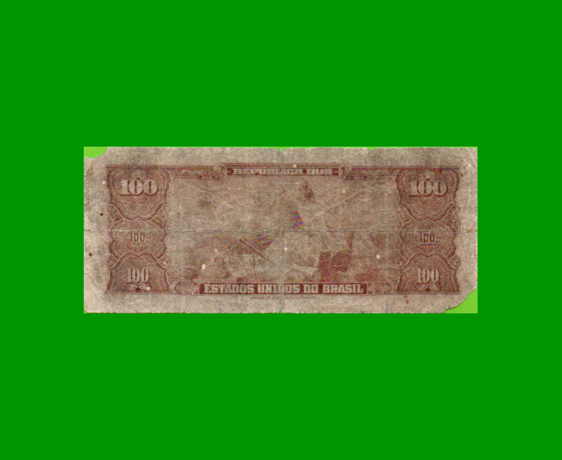 BILLETE DE BRASIL 100 CRUZEIROS, PICK 153a, AÑO 1955, ESTADO REGULAR.- - Imagen 2