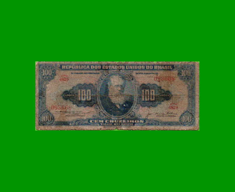 BILLETE DE BRASIL 100 CRUZEIROS, PICK 153b, AÑO 1956, ESTADO REGULAR.-