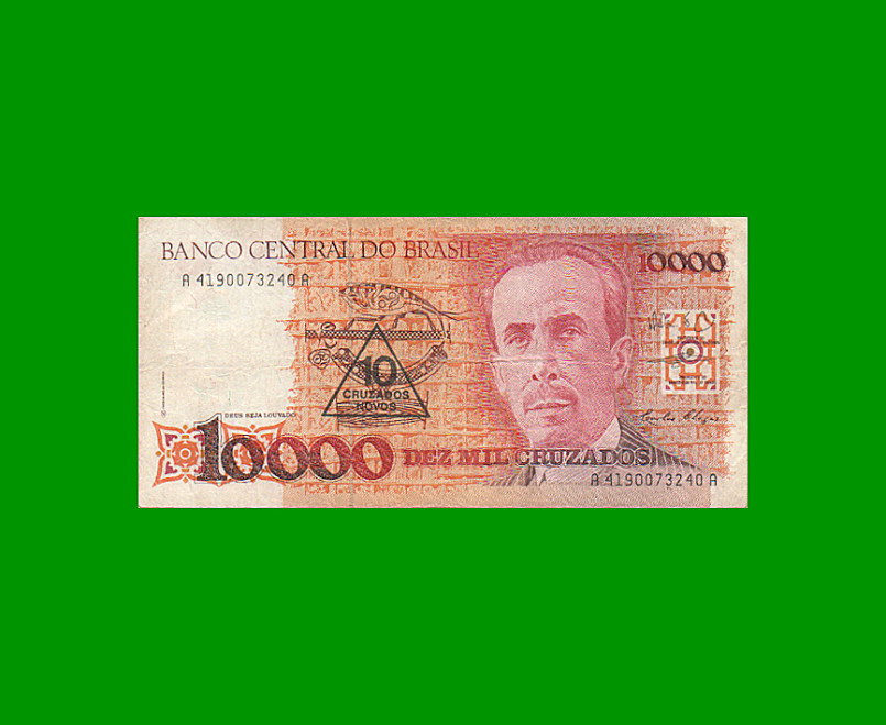 BILLETE DE BRASIL 10.000 CRUZADOS RESELLADO 10 CRUZADOS NOVOS, PICK 218b, AÑO 1990, ESTADO MUY BUENO.-