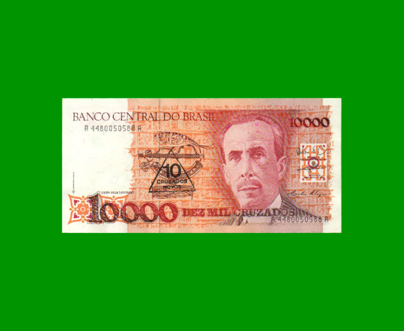 BILLETE DE BRASIL 10.000 CRUZADOS RESELLADO 10 CRUZADOS NOVOS, PICK 218b, AÑO 1990, ESTADO EXCELENTE+ .-