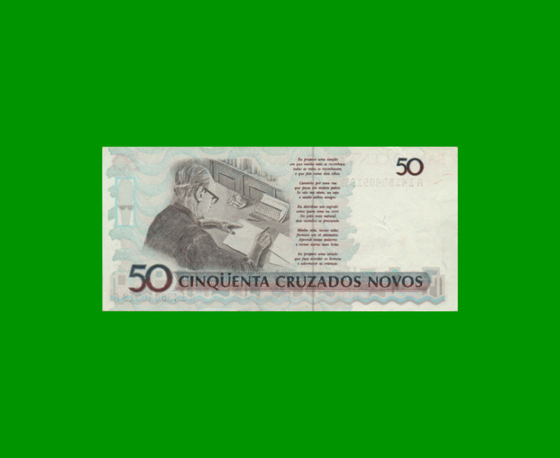 BILLETE DE BRASIL 50 CRUZADOS NOVOS, PICK 219a, AÑO 1989, ESTADO MUY BUENO+ .- - Imagen 2