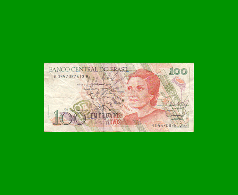 BILLETE DE BRASIL 100 CRUZADOS NOVOS, PICK 220a, AÑO 1989, ESTADO BUENO+ .-