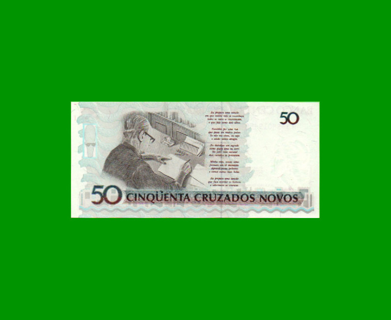 BILLETE DE BRASIL 50 CRUZADOS NOVOS RESELLADO 50 CRUZEIROS, PICK 223, AÑO 1990, ESTADO SIN CIRCULAR.- - Imagen 2