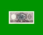 MONEDA NACIONAL $ 1,00, BOT 1912, AÑO 1954, ESTADO EXCELENTE+ .- - Imagen 2