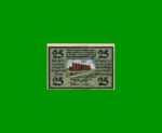 BILLETE DE ALEMANIA NOTGELD CIUDAD DE HALTERN 25 CENTAVOS, M. M. 514.1, ESTADO SIN CIRCULAR.-