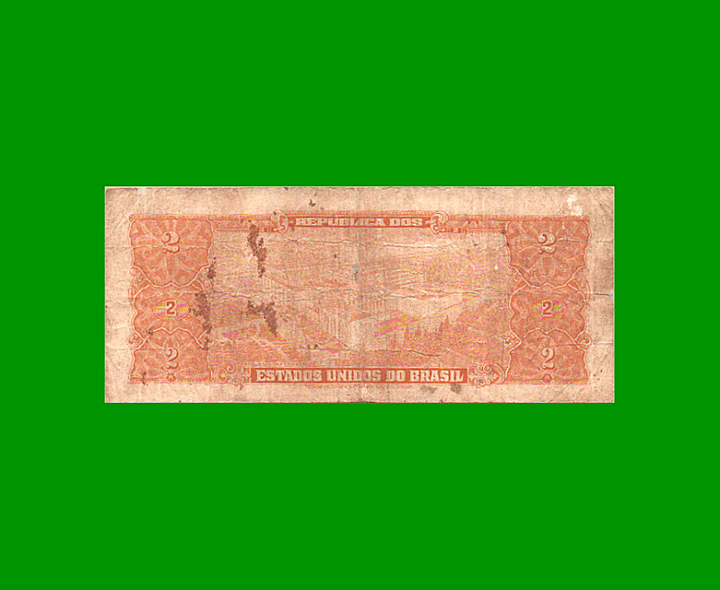 BILLETE DE BRASIL 2 CRUZEIROS, PICK 157c, AÑO 1956, ESTADO BUENO.- - Imagen 2