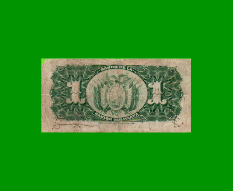 BILLETE DE BOLIVIA 1 BOLIVIANO, PICK 103a, AÑO 1911, ESTADO REGULAR.- - Imagen 2