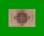 BILLETE DE ALEMANIA 20 MARCOS, PICK 40b, AÑO 1910, ESTADO BUENO+ .- - Imagen 2