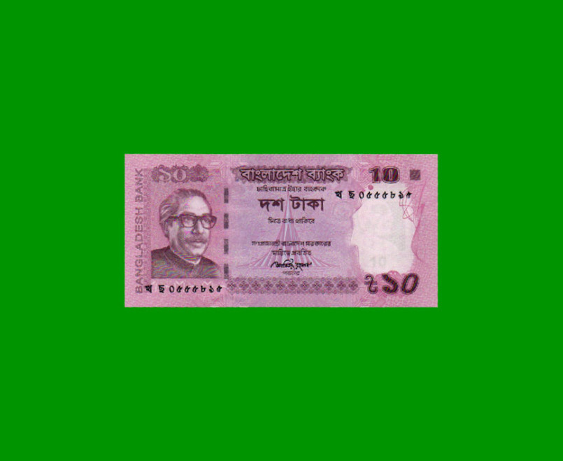 BILLETE DE BANGLADESH 10 TAKA, PICK 54b, ESTADO SIN CIRCULAR.-