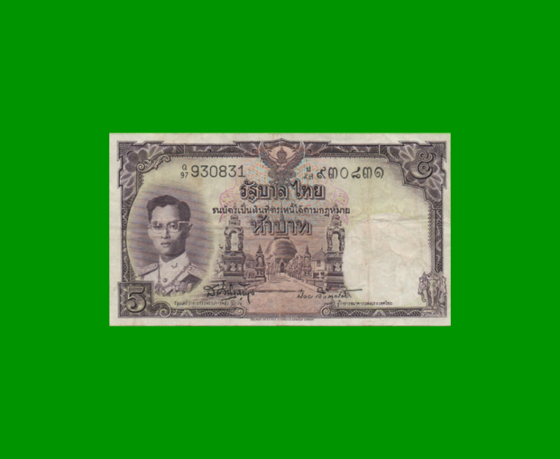 BILLETE DE THAILANDIA 5 BAHT, PICK 75d, AÑO 1955, ESTADO MUY BUENO- .-