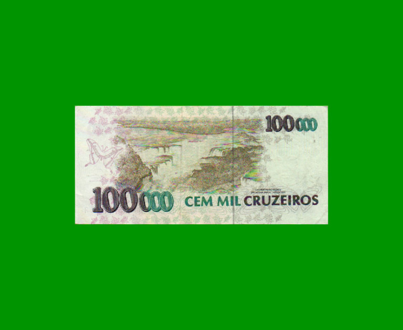 BILLETE DE BRASIL 100.000 CRUZEIROS, PICK 235a, AÑO 1992, ESTADO EXCELENTE- .- - Imagen 2