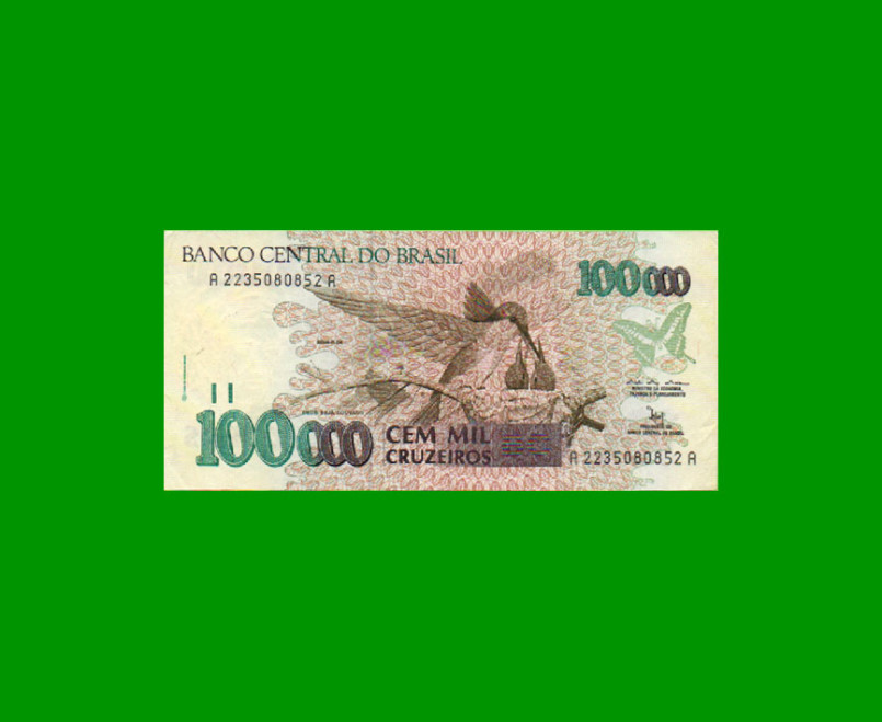 BILLETE DE BRASIL 100.000 CRUZEIROS, PICK 235a, AÑO 1992, ESTADO EXCELENTE- .-