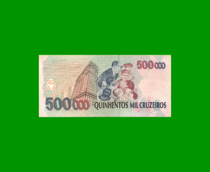 BILLETE DE BRASIL 500.000 CRUZEIROS, PICK 236c, AÑO 1993, ESTADO MUY BUENO.- - Imagen 2