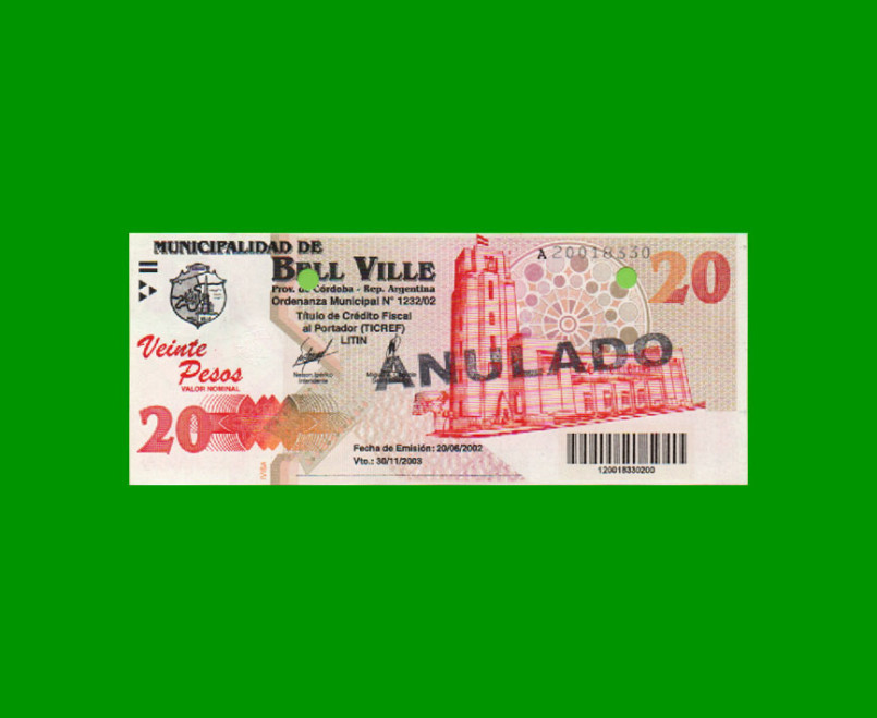 BONO MUNICIPALIDAD DE BELL VILLE $20,00, AÑO 2002/2003, ESTADO EXCELENTE+ .-