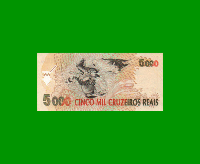 BILLETE DE BRASIL 5.000 CRUZEIROS REALES, PICK 241, AÑO 1993, ESTADO EXCELENTE+ .- - Imagen 2