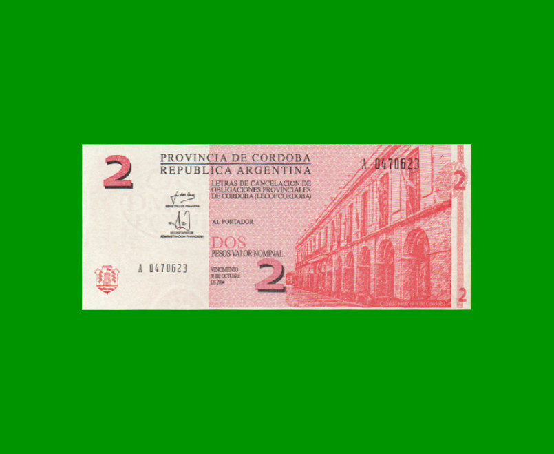 BONO DE CORDOBA $ 2,00, EC 280, AÑO 2001, SERIE A, ESTADO EXCELENTE+ .-