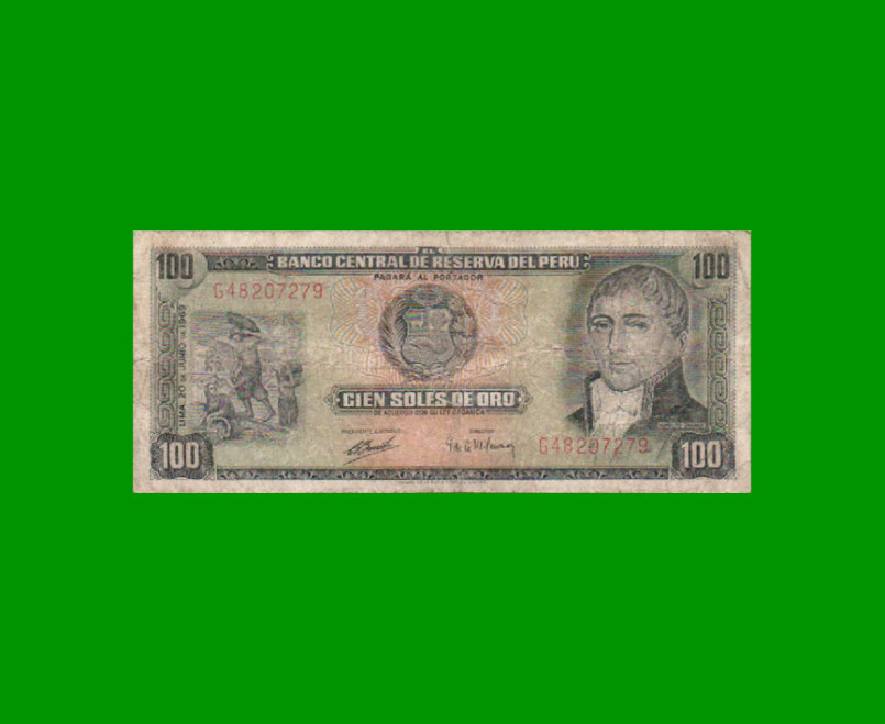 BILLETE DE PERU 100 SOLES, PICK 102a, AÑO 1969, ESTADO BUENO.-