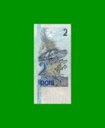 BILLETE DE BRASIL 2 REALES, PICK 249, N° 259, AÑO 2008, ESTADO BUENO+ .- - Imagen 2