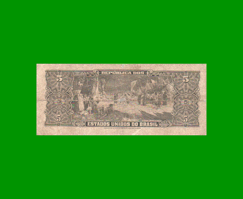 BILLETE DE BRASIL 5 CRUZEIROS, PICK 158c, AÑO 1956, ESTADO BUENO.- - Imagen 2