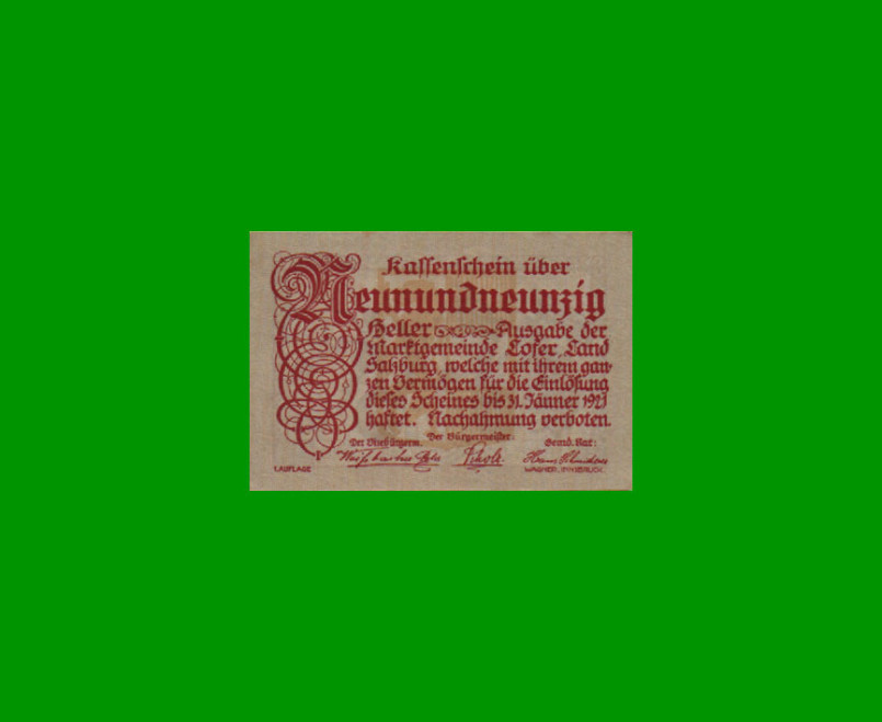 BILLETE DE AUSTRIA NOTGELD CIUDAD DE LOFER (SALZBURG) 99 HELLER, ESTADO SIN CIRCULAR.-