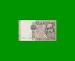 BILLETE DE ITALIA 1.000 LIRAS, PICK 109a, AÑO 1982, ESTADO EXCELENTE.-