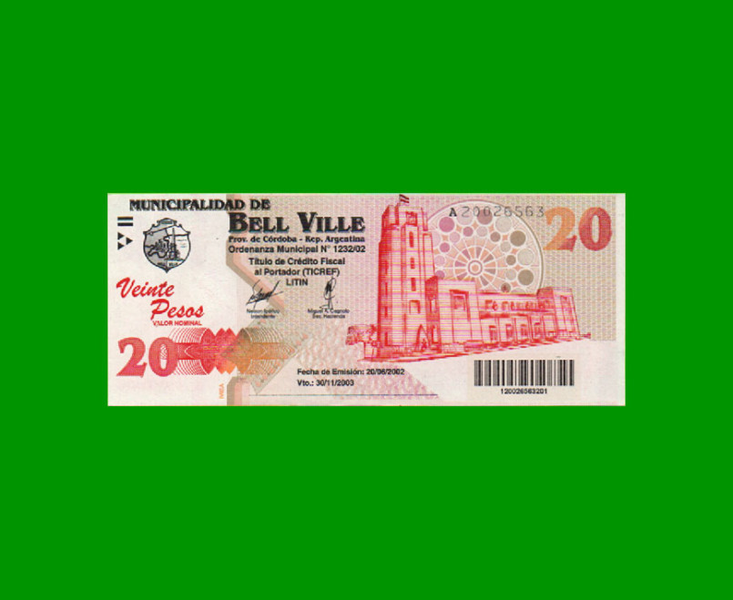 BONO MUNICIPALIDAD DE BELL VILLE $20,00, AÑO 2002/2003, ESTADO SIN CIRCULAR.-