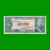BILLETE DE BOLIVIA 5 PESOS BOLIVIANOS, PICK 153, AÑO 1962, ESTADO BUENO+ .-