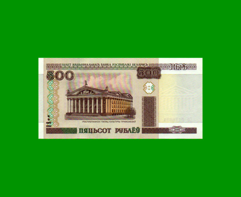 BILLETE DE BIELORUSIA 500 RUBLOS, PICK 27, ESTADO SIN CIRCULAR.-