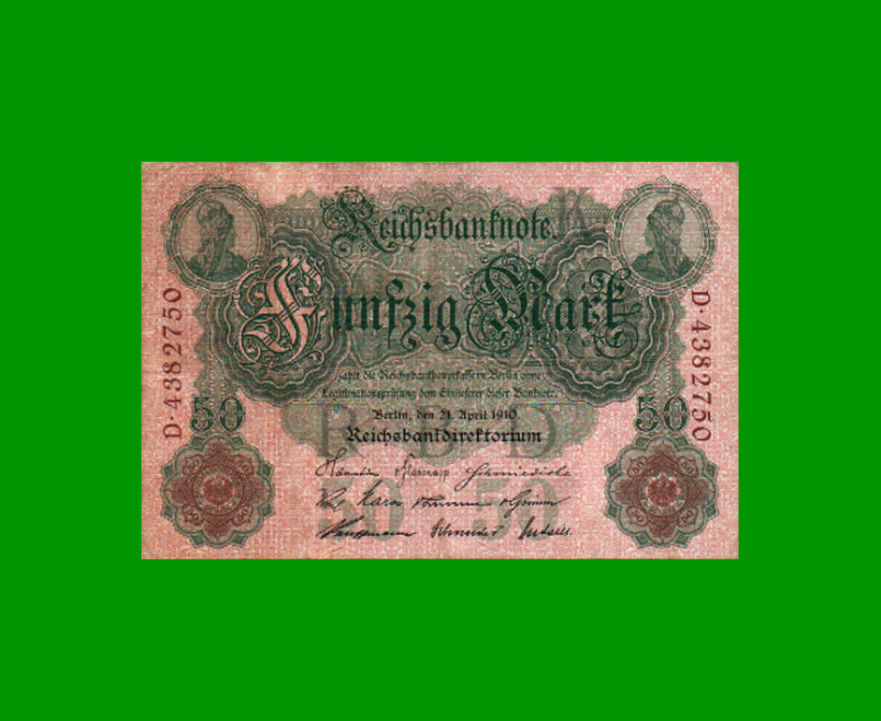 BILLETE DE ALEMANIA 50 MARCOS, PICK 41, AÑO 1910, ESTADO MUY BUENO- .-