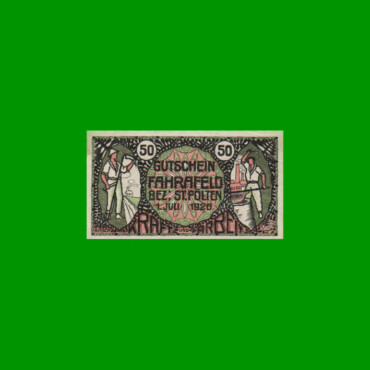 BILLETE DE AUSTRIA NOTGELD CIUDAD DE FAHRAFELD 50 HELLER, ESTADO EXCELENTE.-