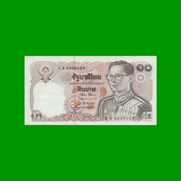 BILLETE DE THAILANDIA 10 BAHT, PICK 87, AÑO 1980 ESTADO EXCELENTE+ .-