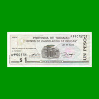 BONO REPOSICION DE TUCUMAN $ 1,00, EC 432R, ESTADO MUY BUENO+ .-