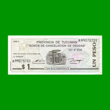 BONO REPOSICION DE TUCUMAN $ 1,00, EC 432R, ESTADO MUY BUENO+ .-