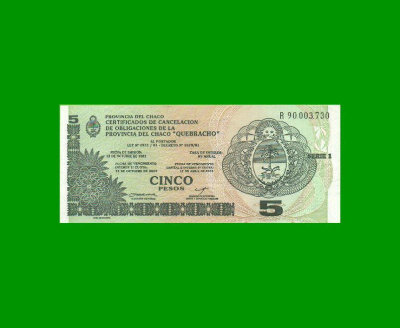 BONO REPOSICION DE CHACO $ 5,00, EC 245R, ESTADO EXCELENTE.-