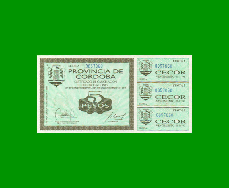 BONO DE CORDOBA $ 5,00, EC 260, AÑO 1995, SERIE A, ESTADO SIN CIRCULAR.-