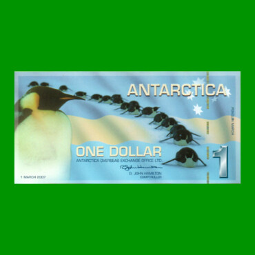 BILLETE DE ANTARTIDA 1 DOLAR, POLYMERO FANTASIA, AÑO 2007, ESTADO SIN CIRCULAR.-