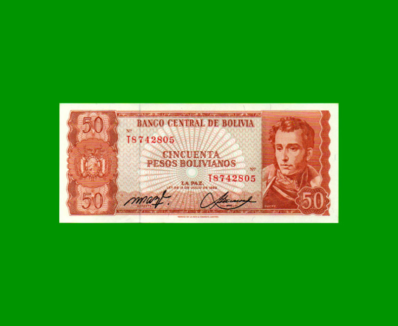 BILLETE DE BOLIVIA 50 PESOS BOLIVIANOS, PICK 162a, AÑO 1962, ESTADO EXCELENTE.-