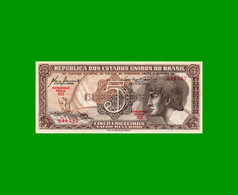 BILLETE DE BRASIL 5 CRUZEIROS, PICK 166a, AÑO 1961, ESTADO SIN CIRCULAR.-