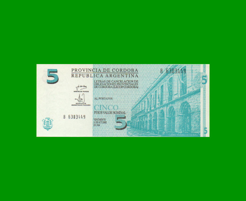 BONO DE CORDOBA $ 5,00, EC 287, AÑO 2001, SERIE B, ESTADO SIN CIRCULAR.-