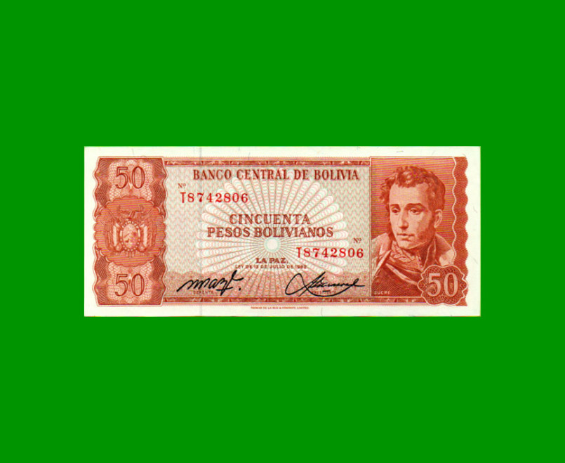 BILLETE DE BOLIVIA 50 PESOS BOLIVIANOS, PICK 162a, AÑO 1962, ESTADO EXCELENTE+ .-