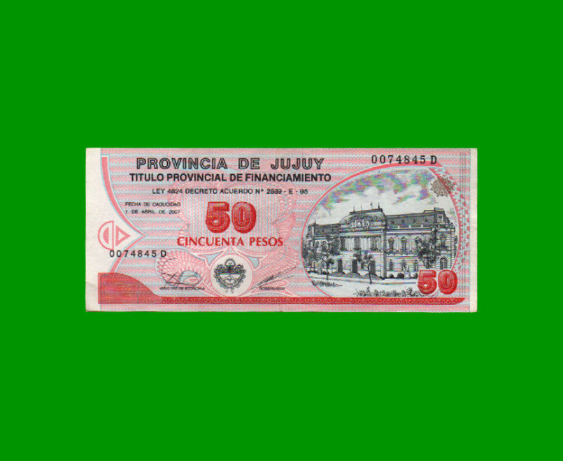 BONO DE JUJUY $ 50,00, EC 358, AÑO 1995, ESTADO MUY BUENO.-