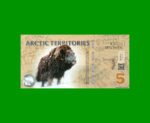 BILLETE DE TERRITORIOS ARTICOS 5 DOLARES POLARES, SPECIMEN, POLYMERO FANTASIA, AÑO 2012, ESTADO SIN CIRCULAR.-
